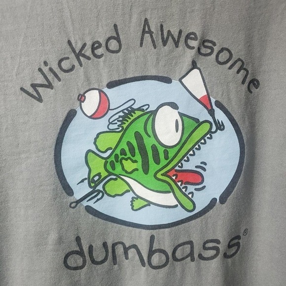 Dumbass T-Shirt - Wicked Awesome! Cotton T-Shirt Size Large Fishing - Picture 3 of 6